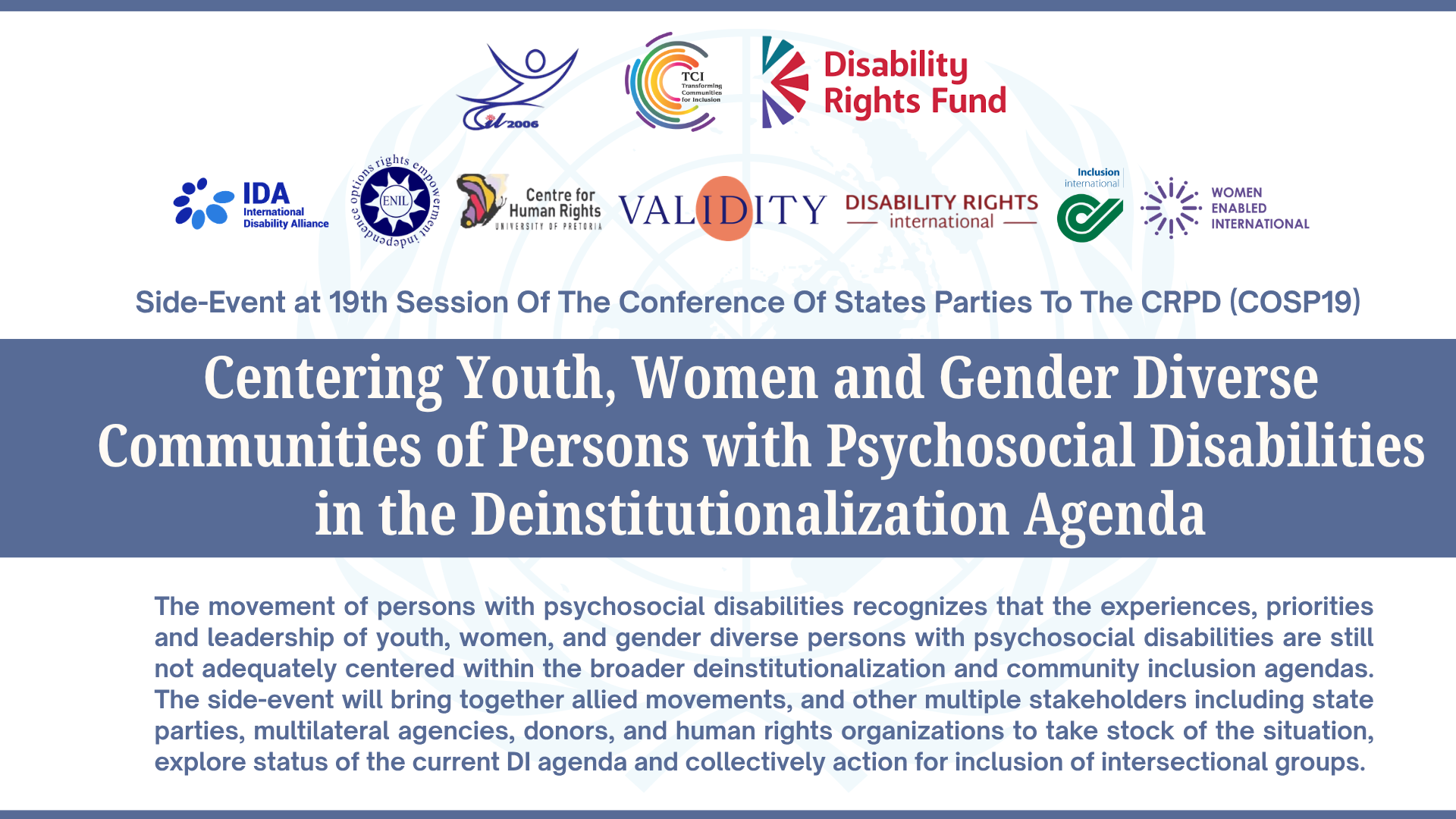 TCI Side-Event at Conference of the State Parties “Centering youth, women and gender diverse communities of persons with psychosocial disabilities in the deinstitutionalization agenda” Organized by: Center for Independent Living of Persons with Disabilities Kathmandu, in Partnership with Transforming Communities for Inclusion (TCI-Global), supported by Disability Rights Fund (DRF)